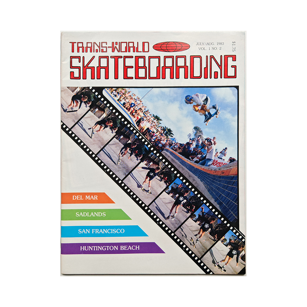Transworld Skateboarding - july/august 1983 - vol. 1 issue 2