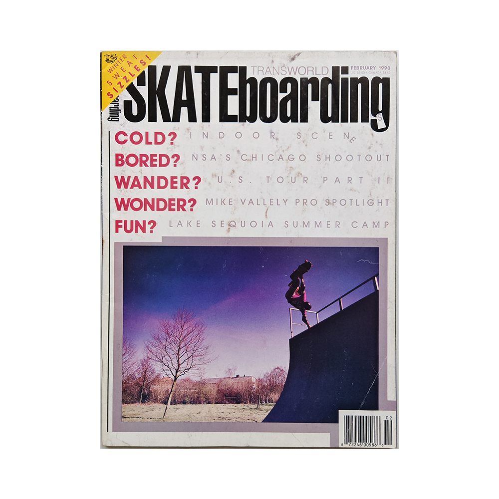 Transworld Skateboarding - february 1990 - vol. 8 issue 2