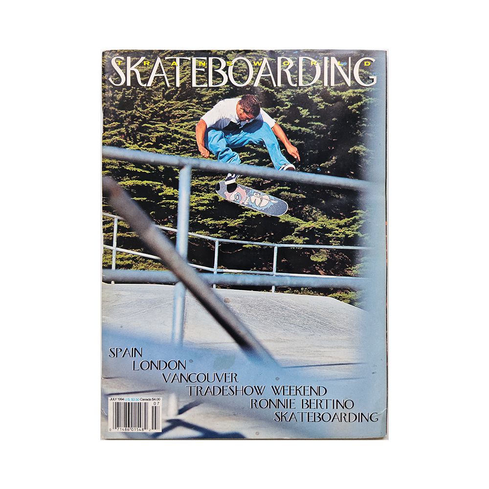 Transworld Skateboarding - july 1994 - vol. 12 issue 7