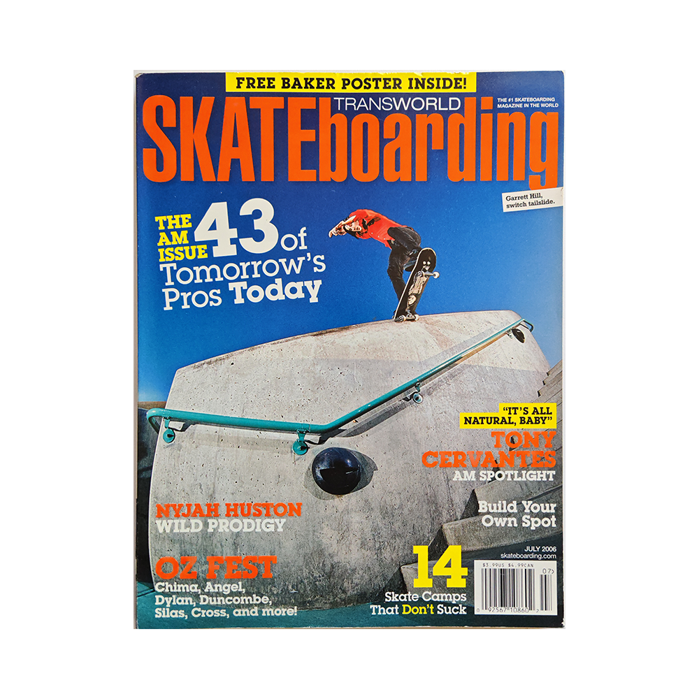 Transworld Skateboarding - july 2006 - vol. 24 issue 7