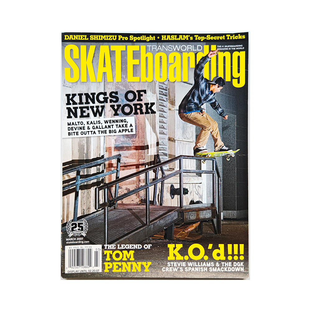 Transworld Skateboarding - march 2007 - vol. 25 issue 3