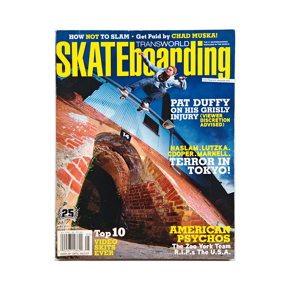 Transworld Skateboarding - may 2007 - vol. 25 issue 5