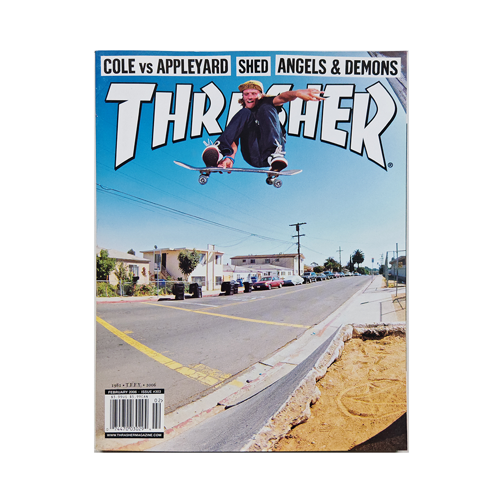 Thrasher - february 2006 - issue 303