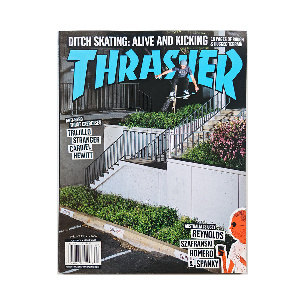 Thrasher - july 2006 - issue 308