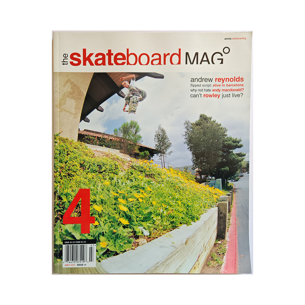 The Skateboard Mag - july 2004 - issue 4