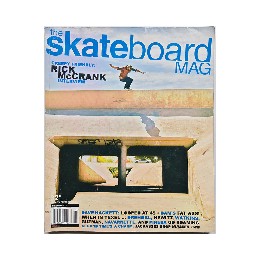 The Skateboard Mag - november 2006 - issue 32