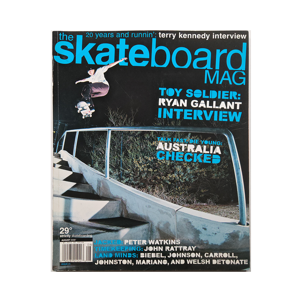 The Skateboard Mag - august 2006 - issue 29