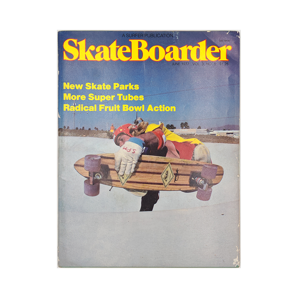Skateboarder - june 1977 - vol. 3 issue 5