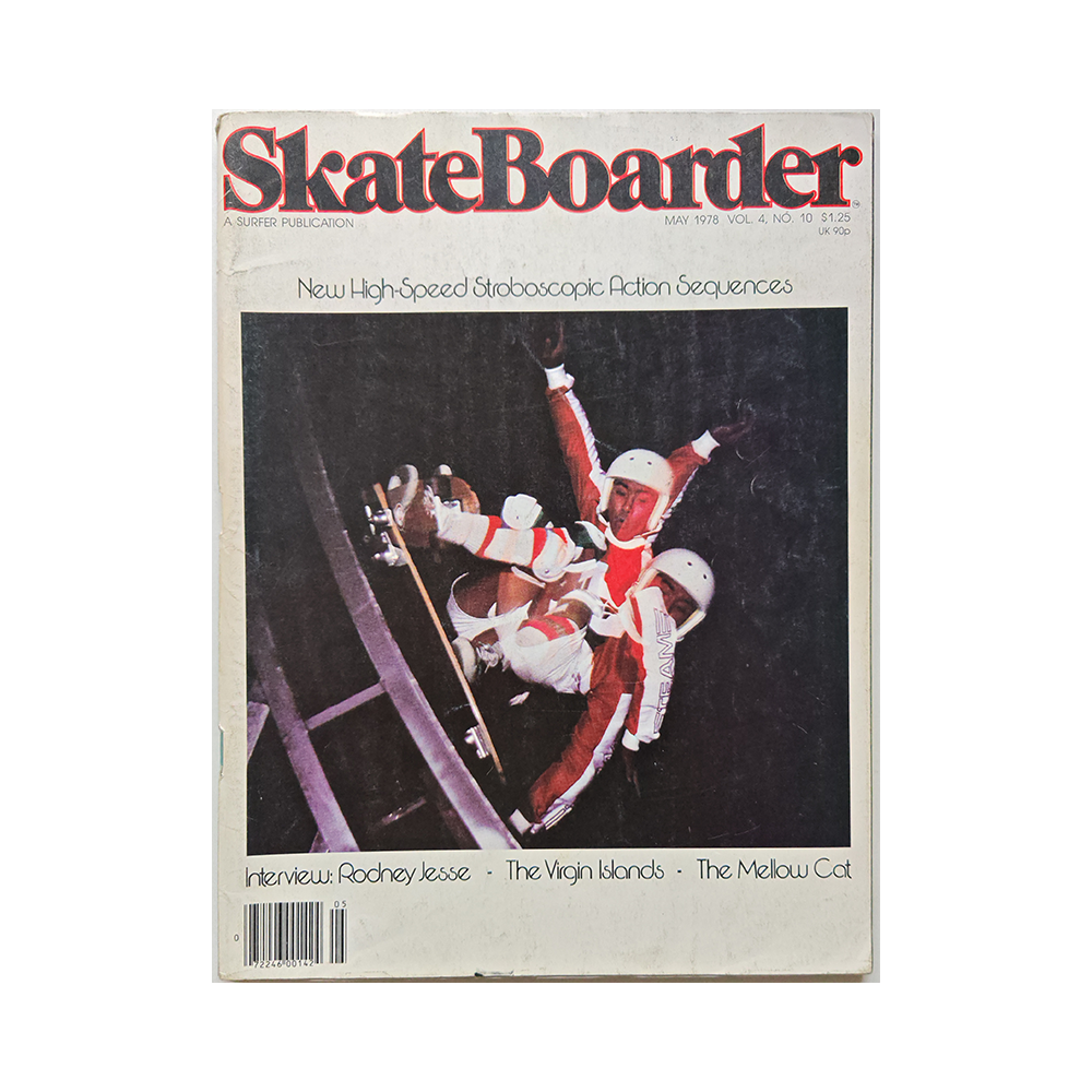 Skateboarder - may 1978 - vol. 4 issue 10