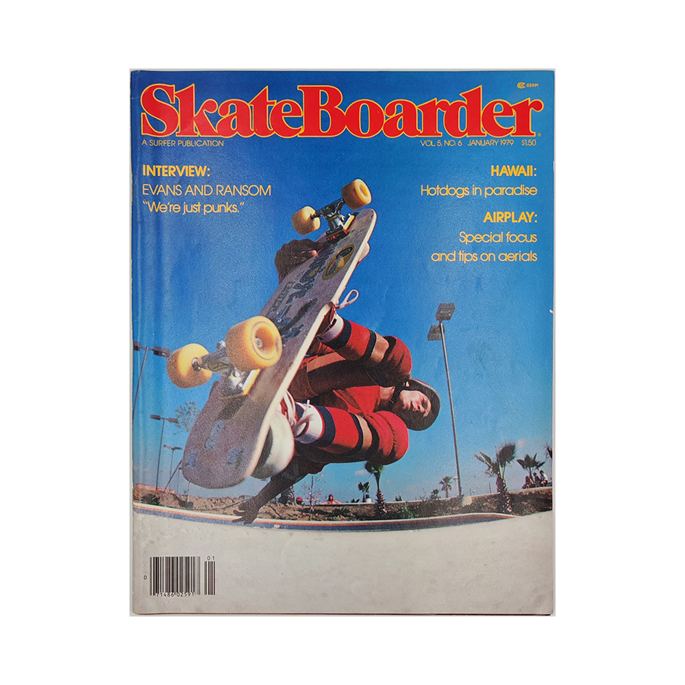 Skateboarder - january 1979 - vol. 5 issue 6
