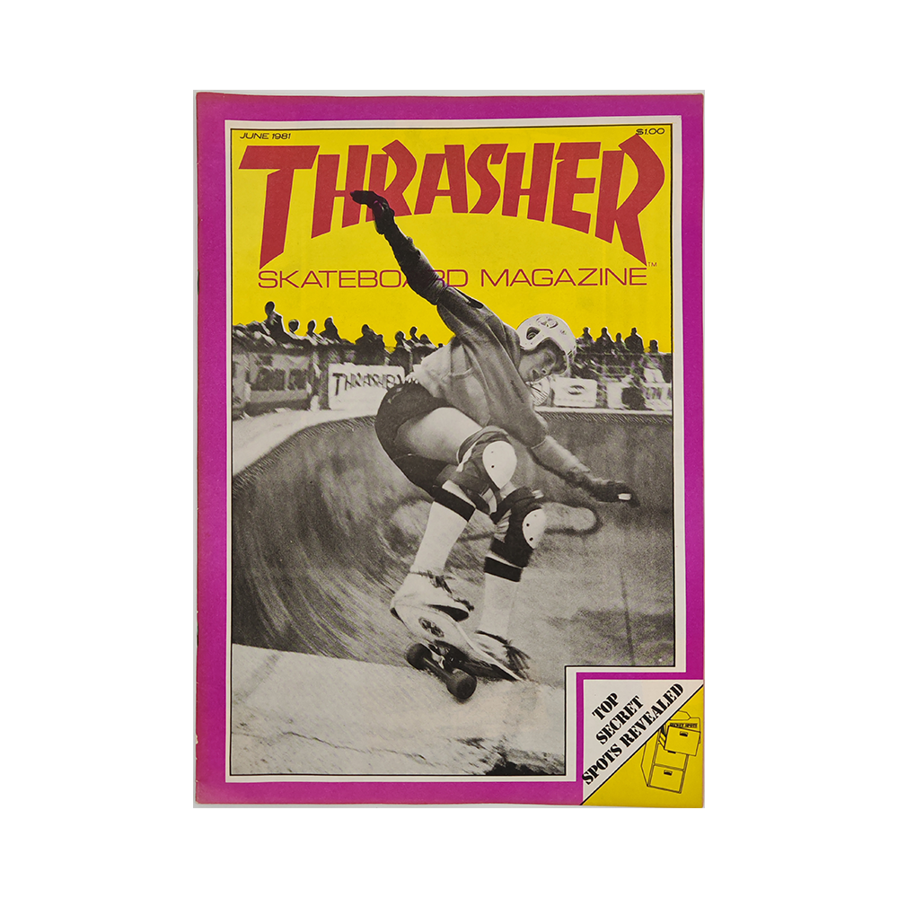 Thrasher - june 1981 - issue 6