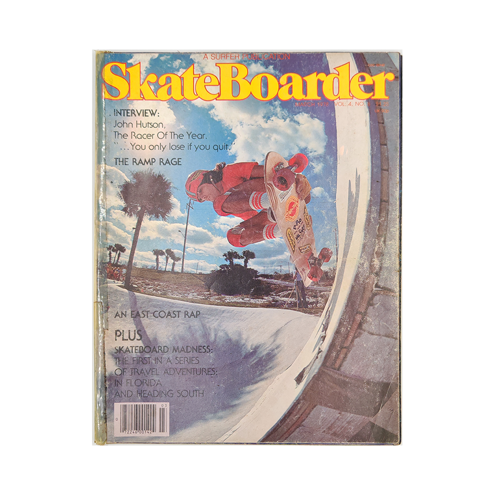 Skateboarder - march 1978 - vol. 4 issue 8