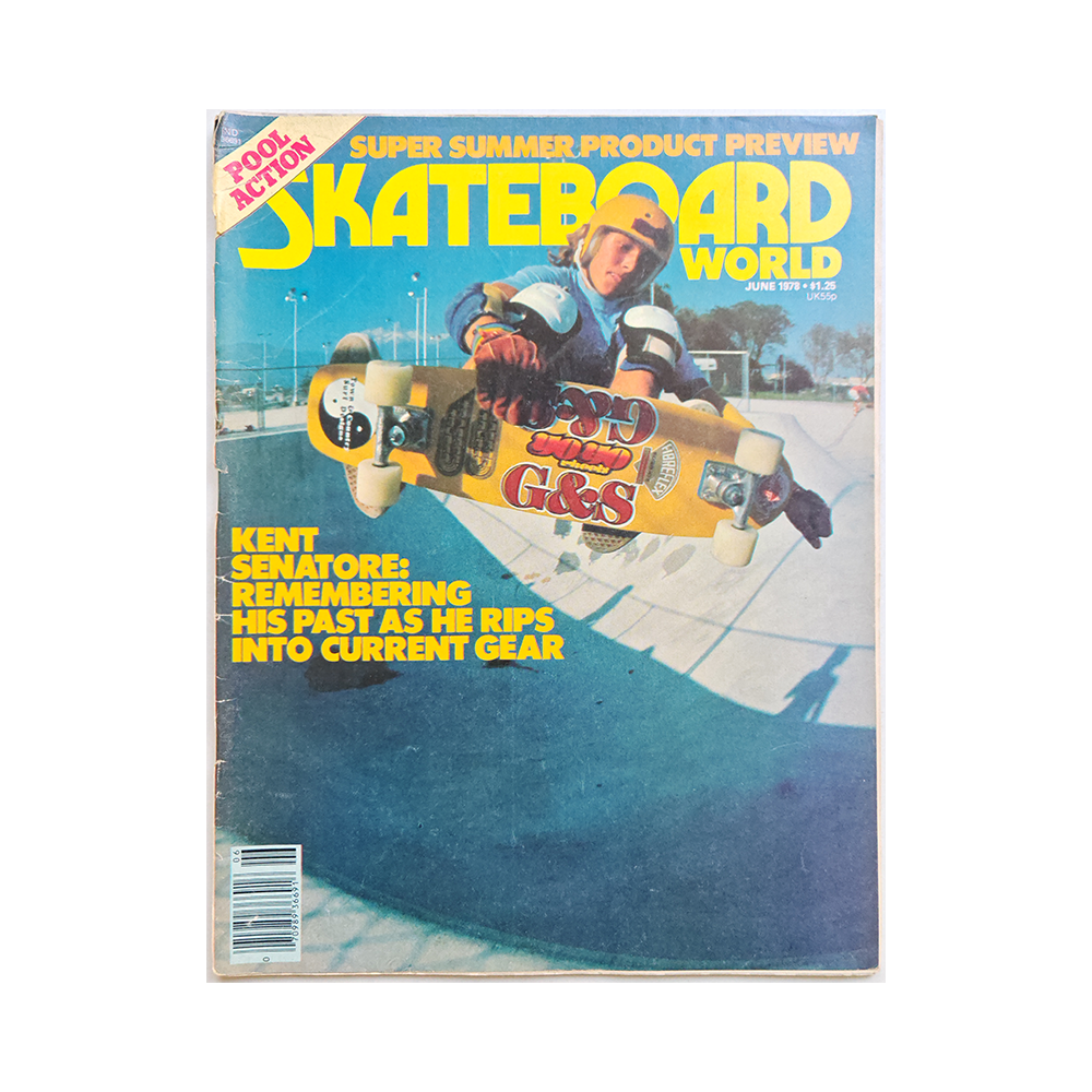 Skateboard World - june 1978 - vol. 2 issue 6