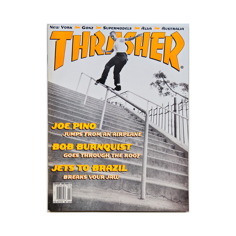 Thrasher - february 1999 - issue 217