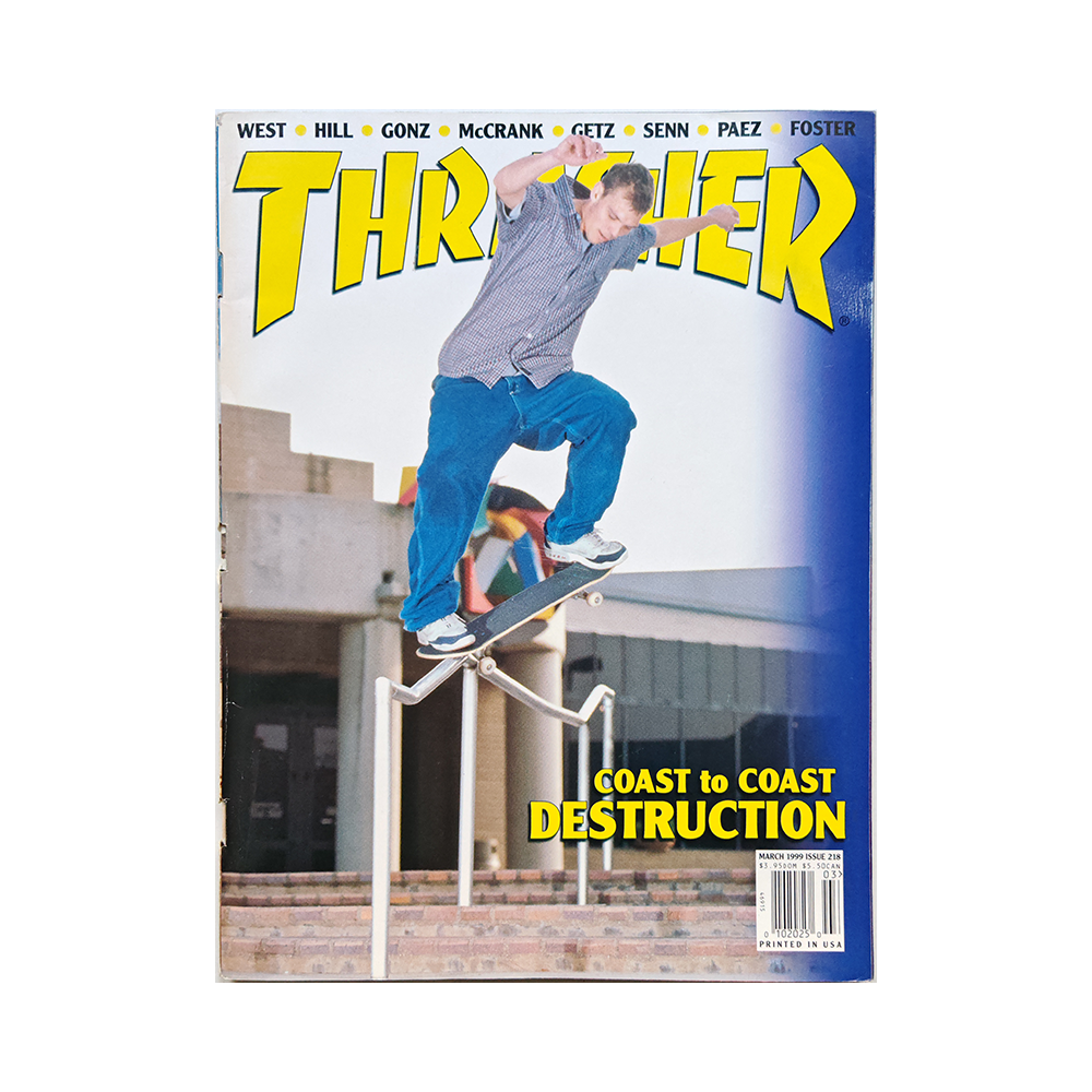 Thrasher - march 1999 - issue 218