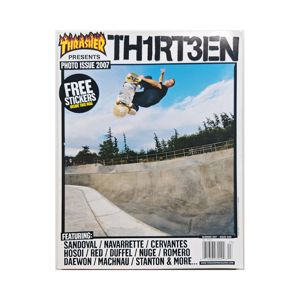 Thrasher - july 2007 - issue Thr1t3en - issue 322