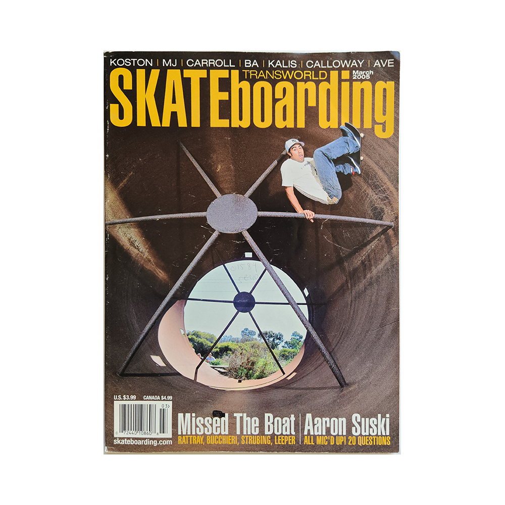 Transworld Skateboarding - march 2005 - vol. 23 issue 3