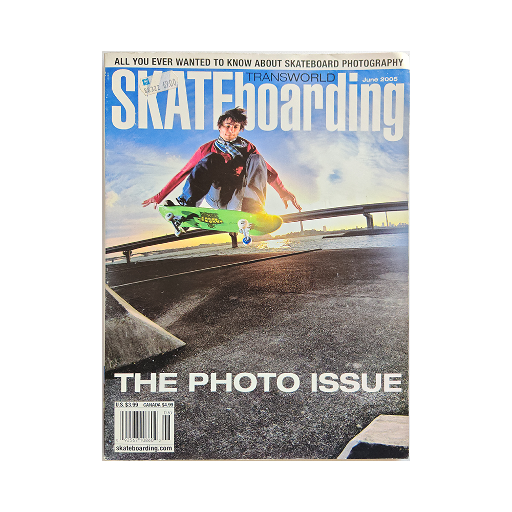 Transworld Skateboarding - june 2005 - vol. 23 issue 6