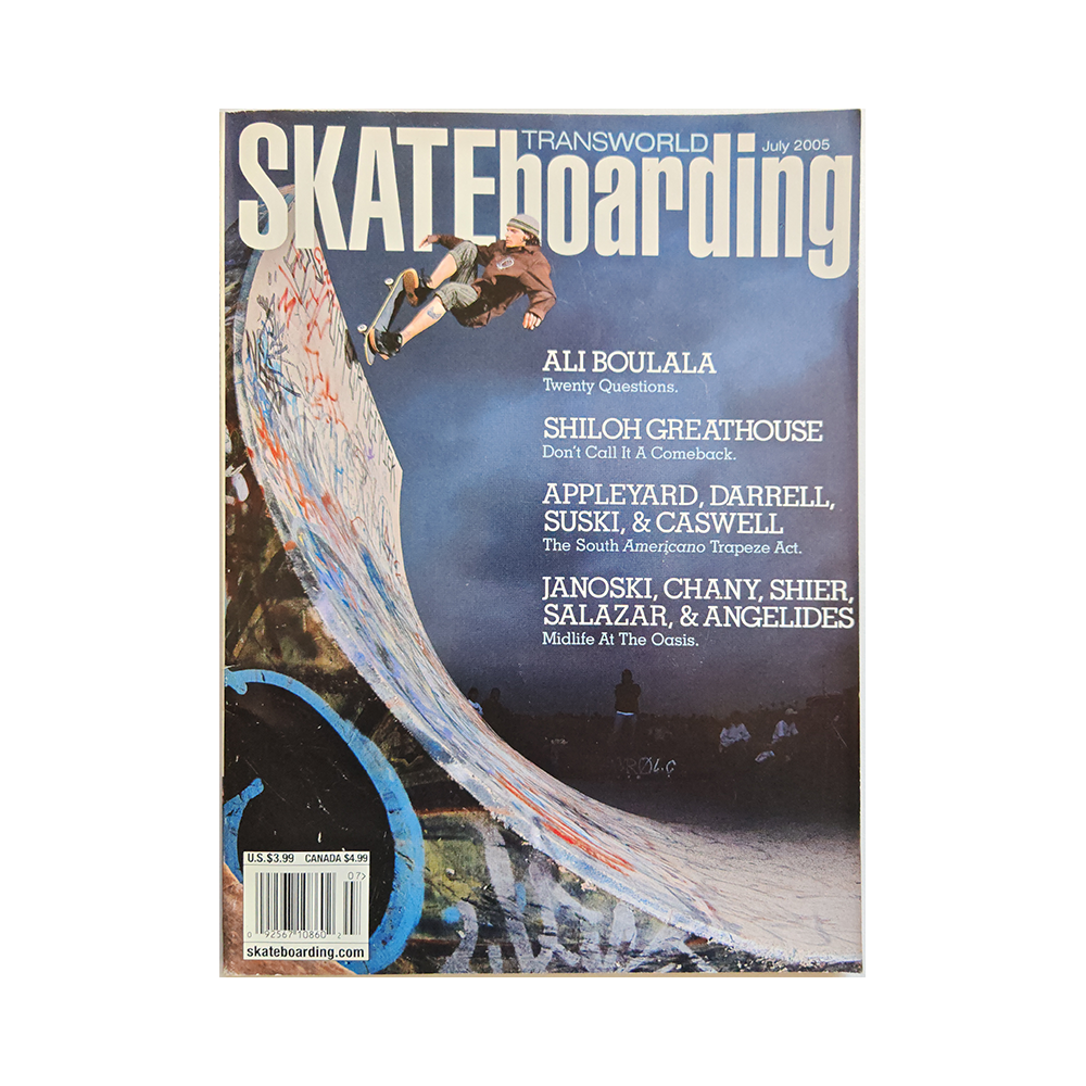 Transworld Skateboarding - july 2005 - vol. 23 issue 7