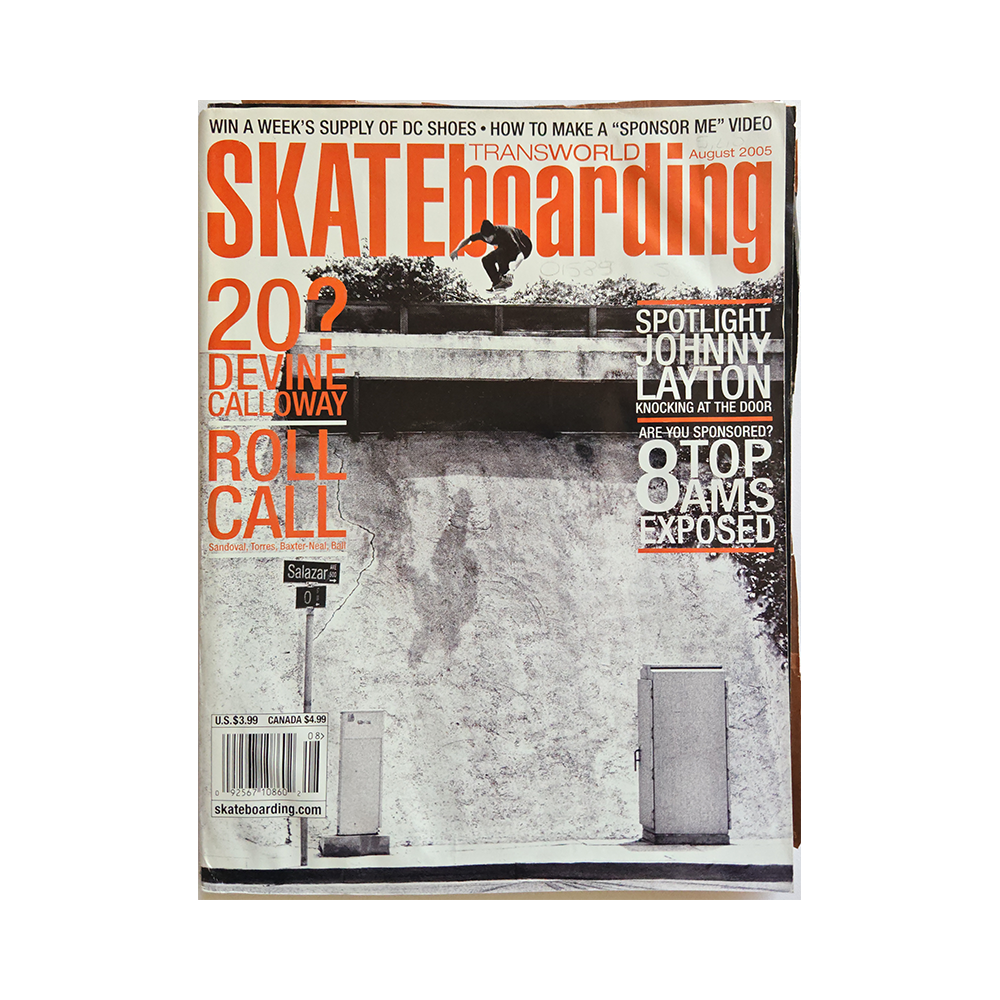 Transworld Skateboarding - august 2005 - vol. 23 issue 8