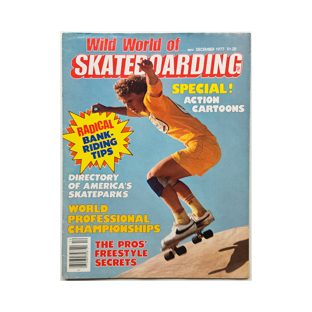Wild World of Skateboarding - december 1977 - vol. 1 issue 10
