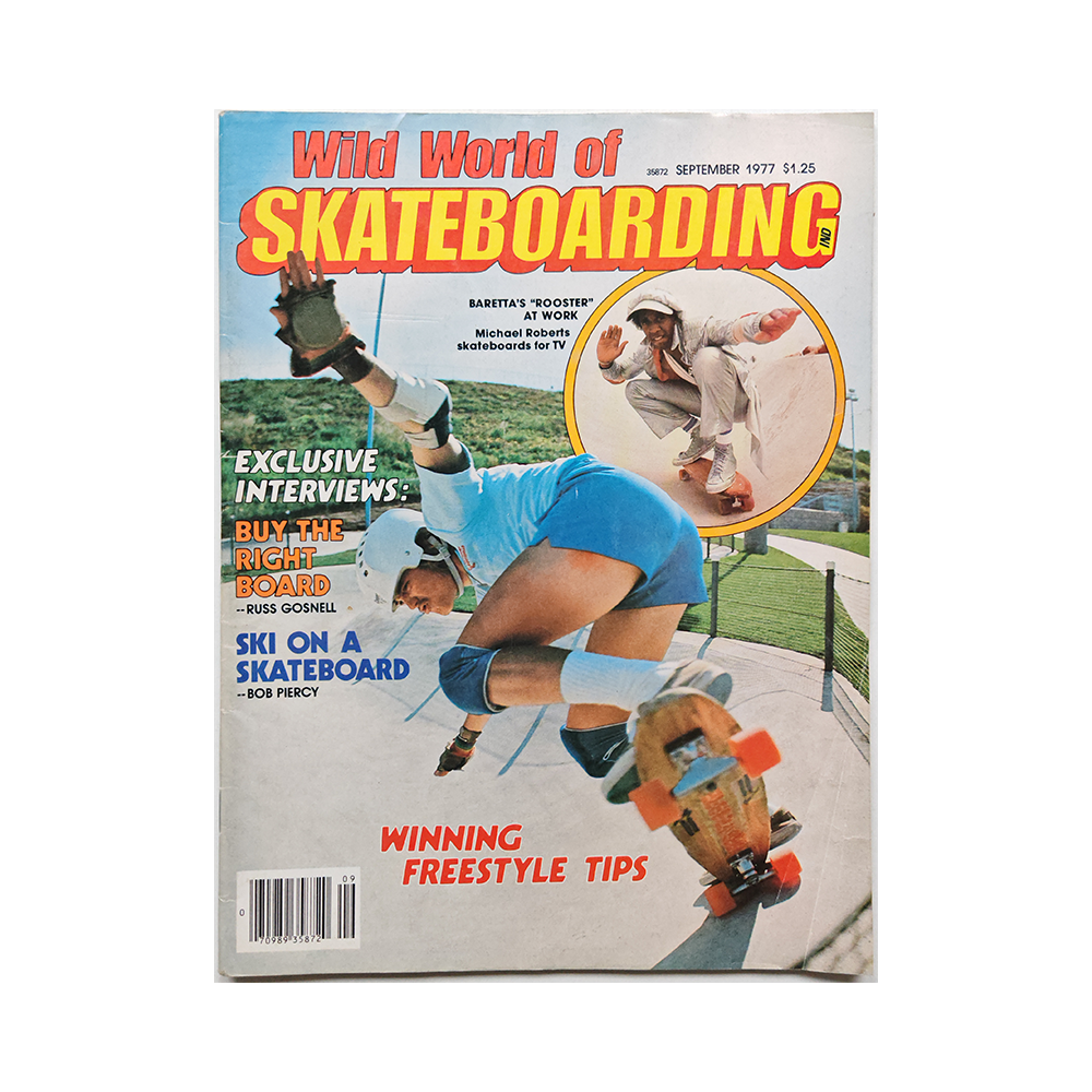 Wild World of Skateboarding - september 1977 - vol. 1 issue 7