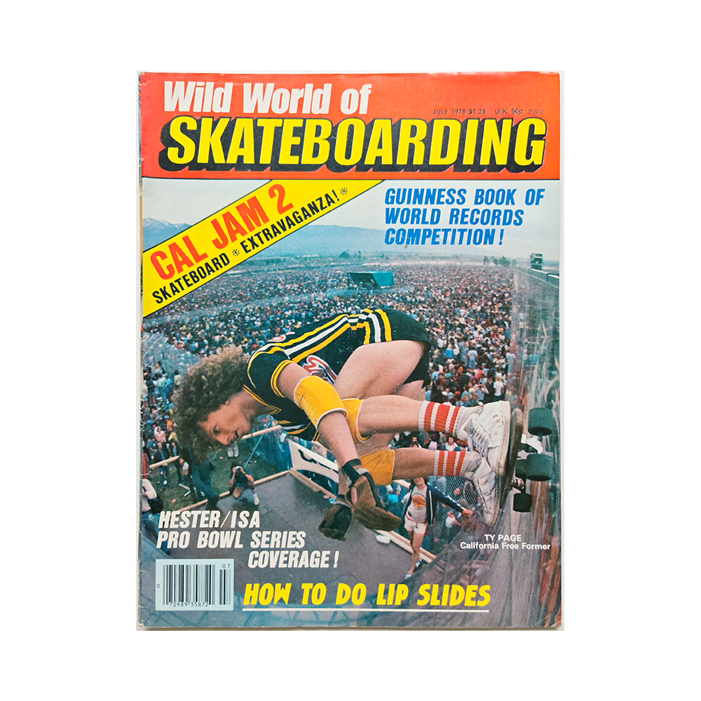 Wild World of Skateboarding - july 1978 - vol. 2 issue 7