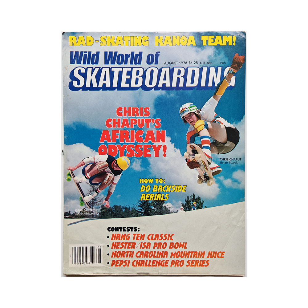 Wild World of Skateboarding - august 1978 - vol. 2 issue 8
