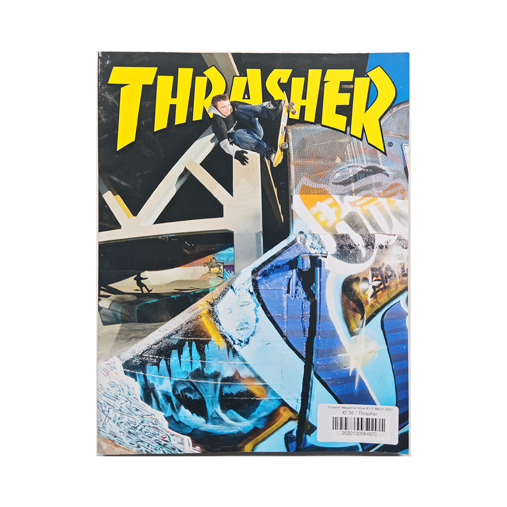 Thrasher - march 2023 - issue 512