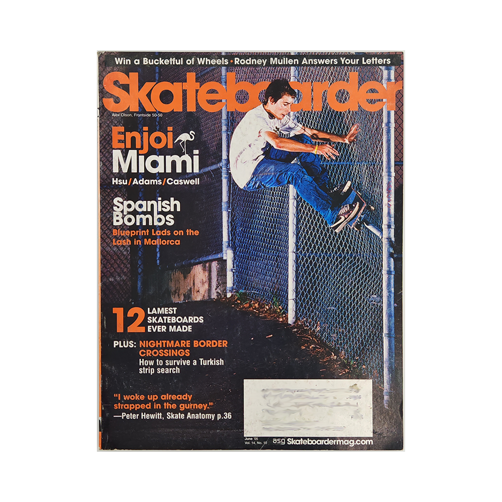Skateboarder - june 2005 - vol. 14 issue 10