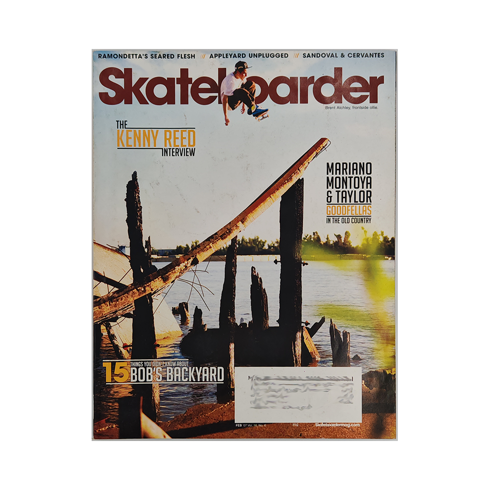 Skateboarder - february 2007 - vol. 16 issue 6