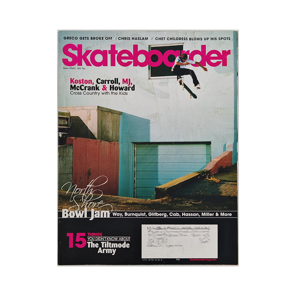 Skateboarder - april 2007 - vol. 16 issue 8