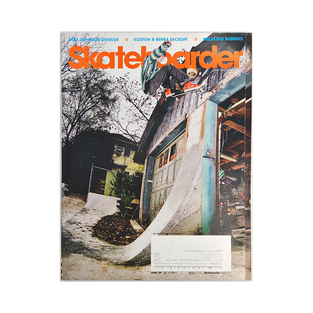 Skateboarder - april 2009 - vol. 18 issue 8