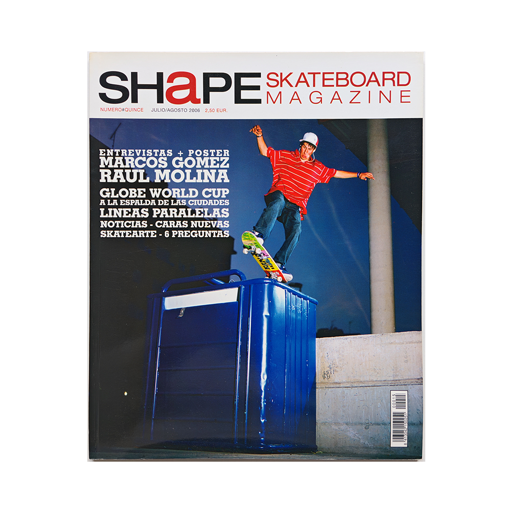 Shape Skateboard Magazine - july/august 2006 - issue 15