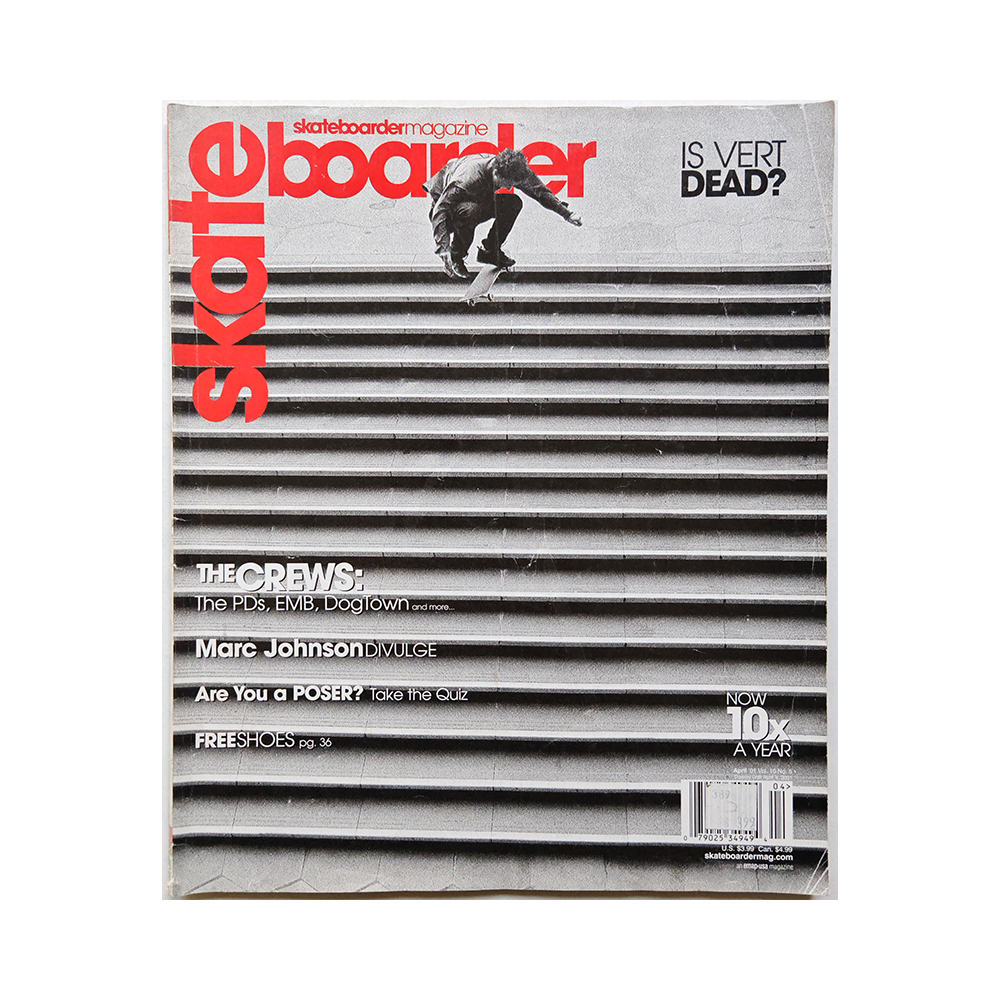 Skateboarder - april 2001 - vol. 10 issue 5