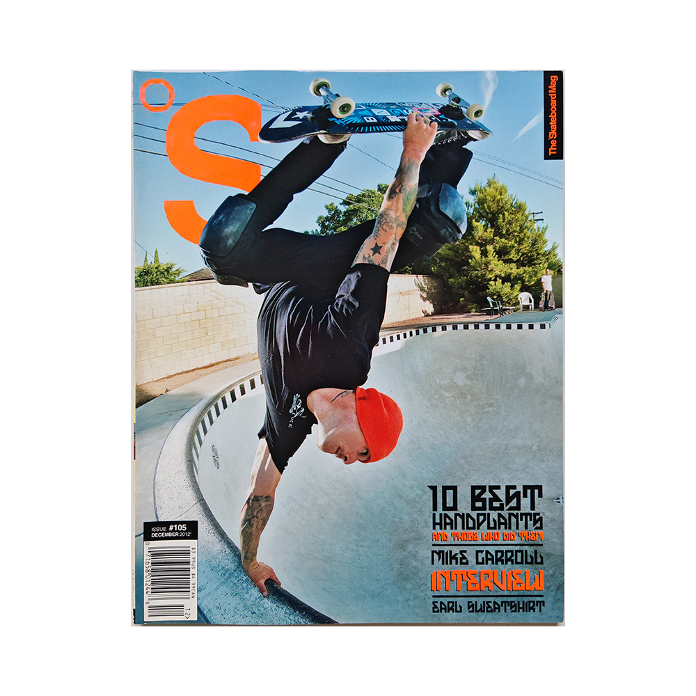 The Skateboard Mag - december 2012 - issue 105