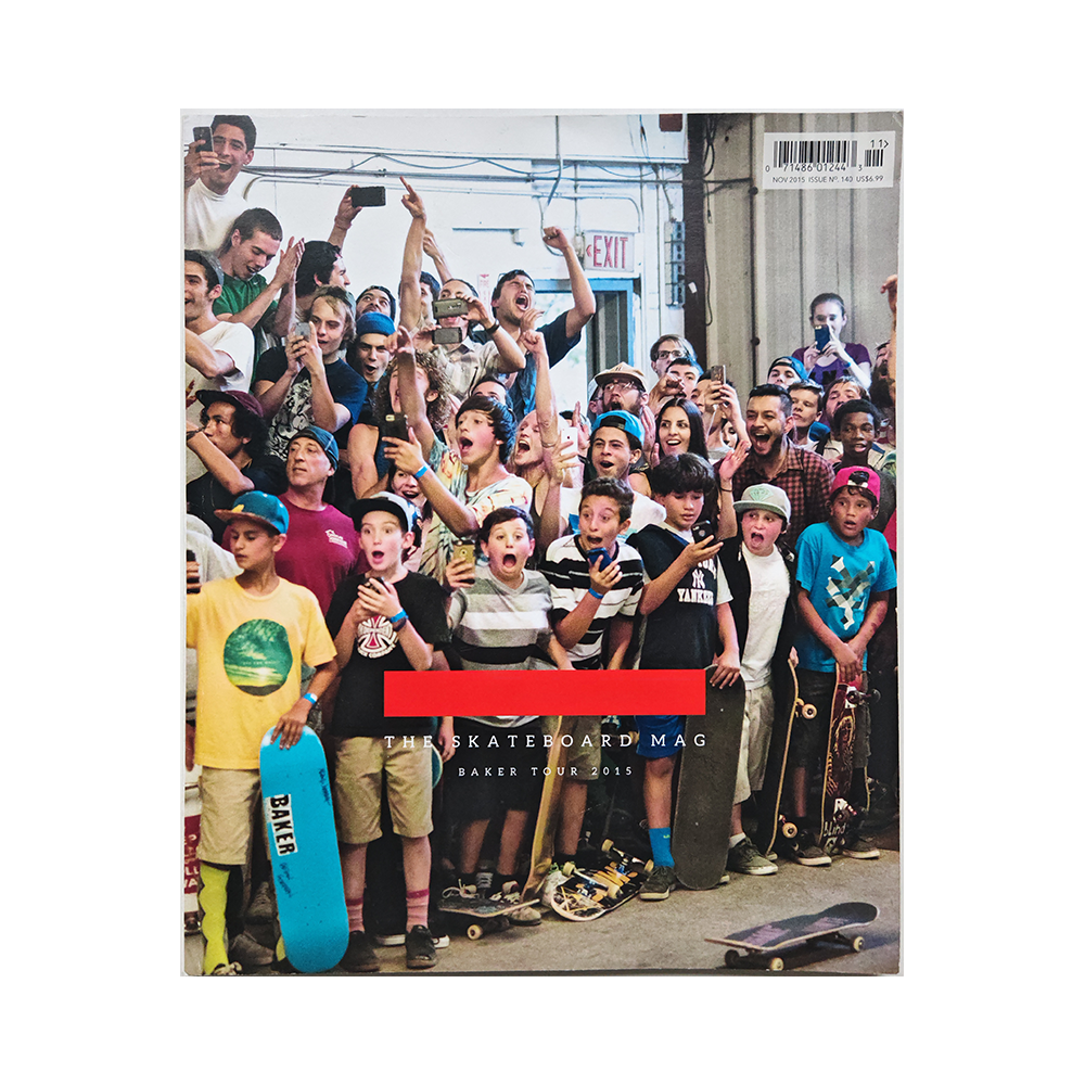 The Skateboard Mag - november 2015 - issue 140