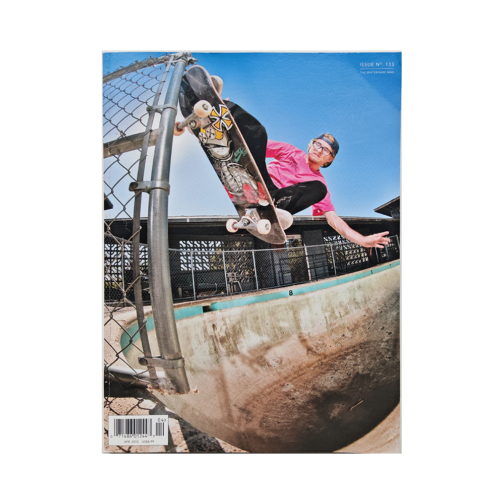 The Skateboard Mag - april 2015 - issue 133