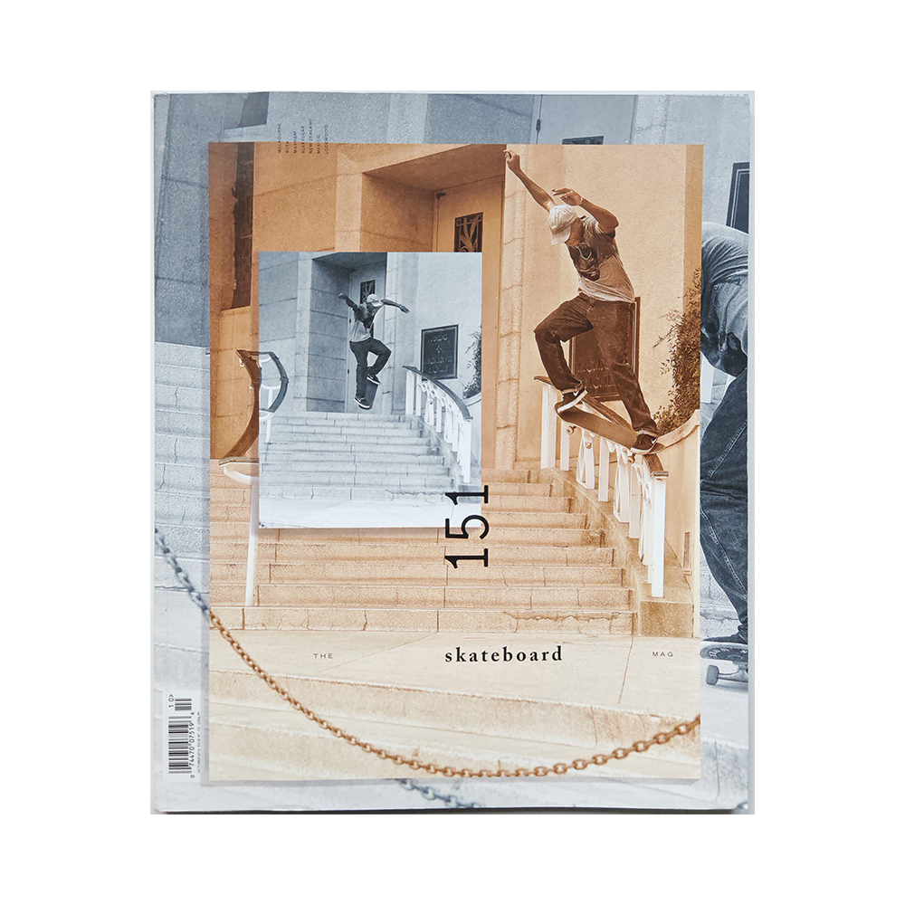 The Skateboard Mag - october 2016 - issue 151