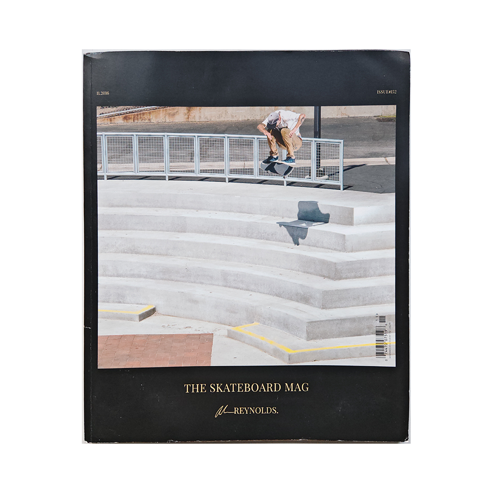 The Skateboard Mag - november 2016 - issue 152