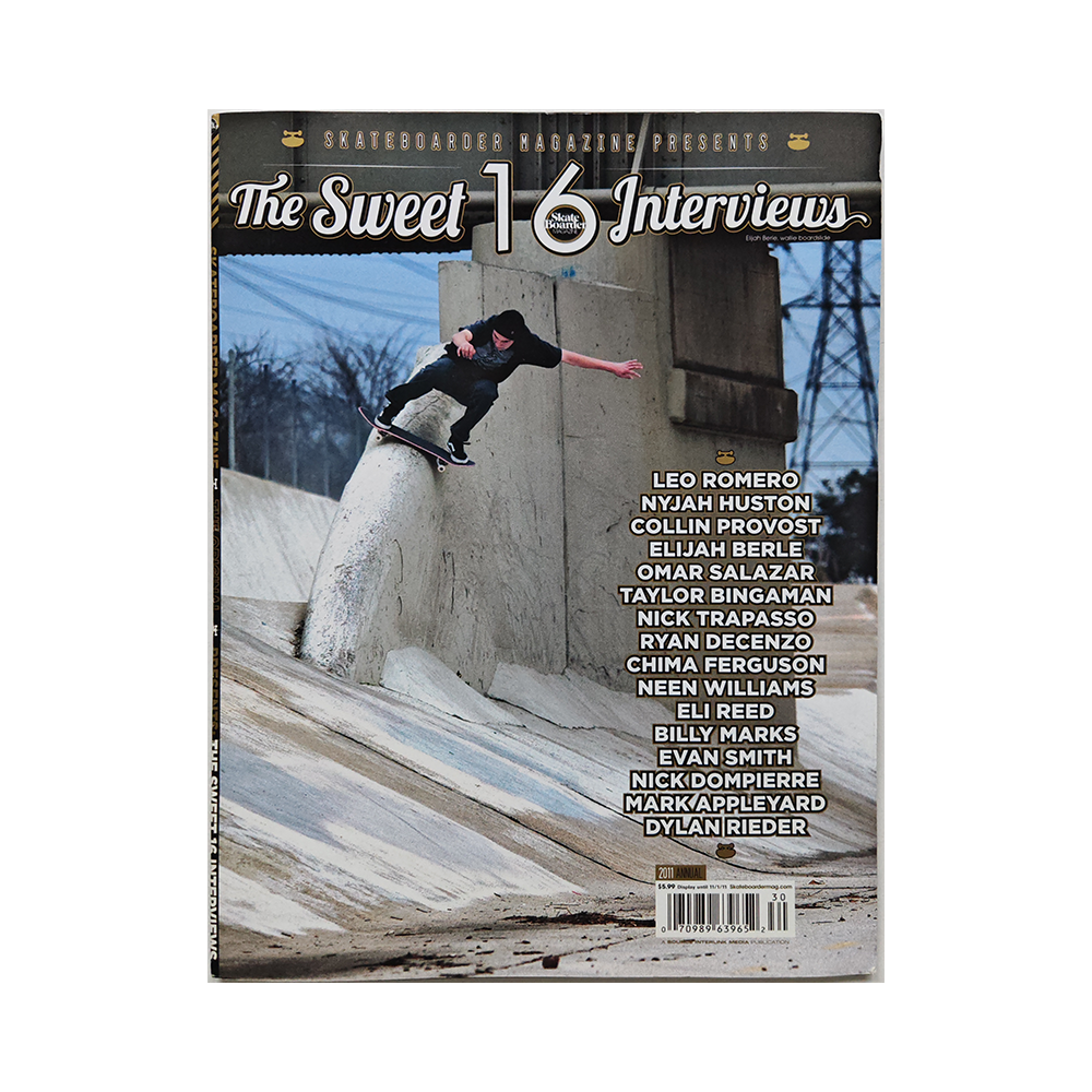 Skateboarder - 2011 - Special The Sweet 16 Interviews 2011 Annual