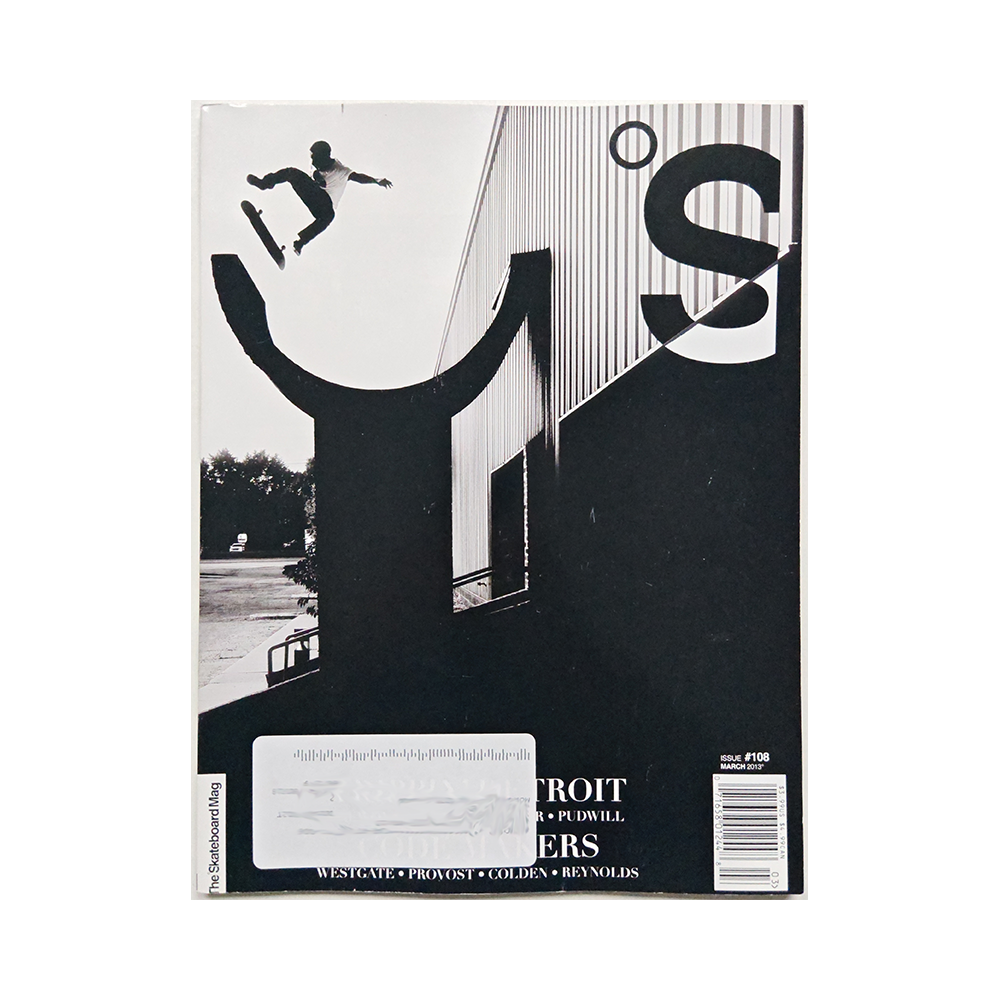 The Skateboard Mag - march 2013 - issue 108