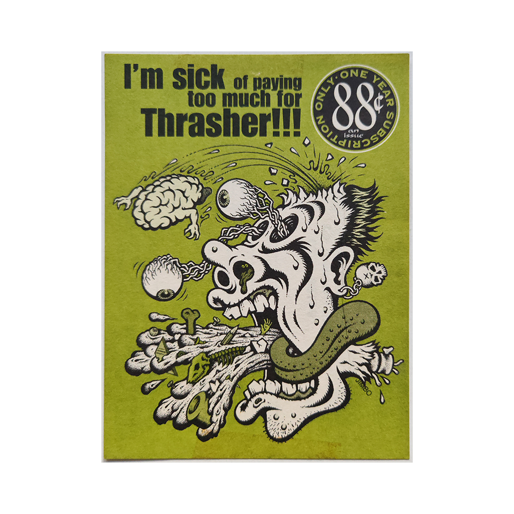 Suscription card from the skateboarding magazine Thrasher Magazine