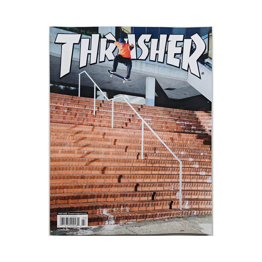 Thrasher - march 2026 - issue 548