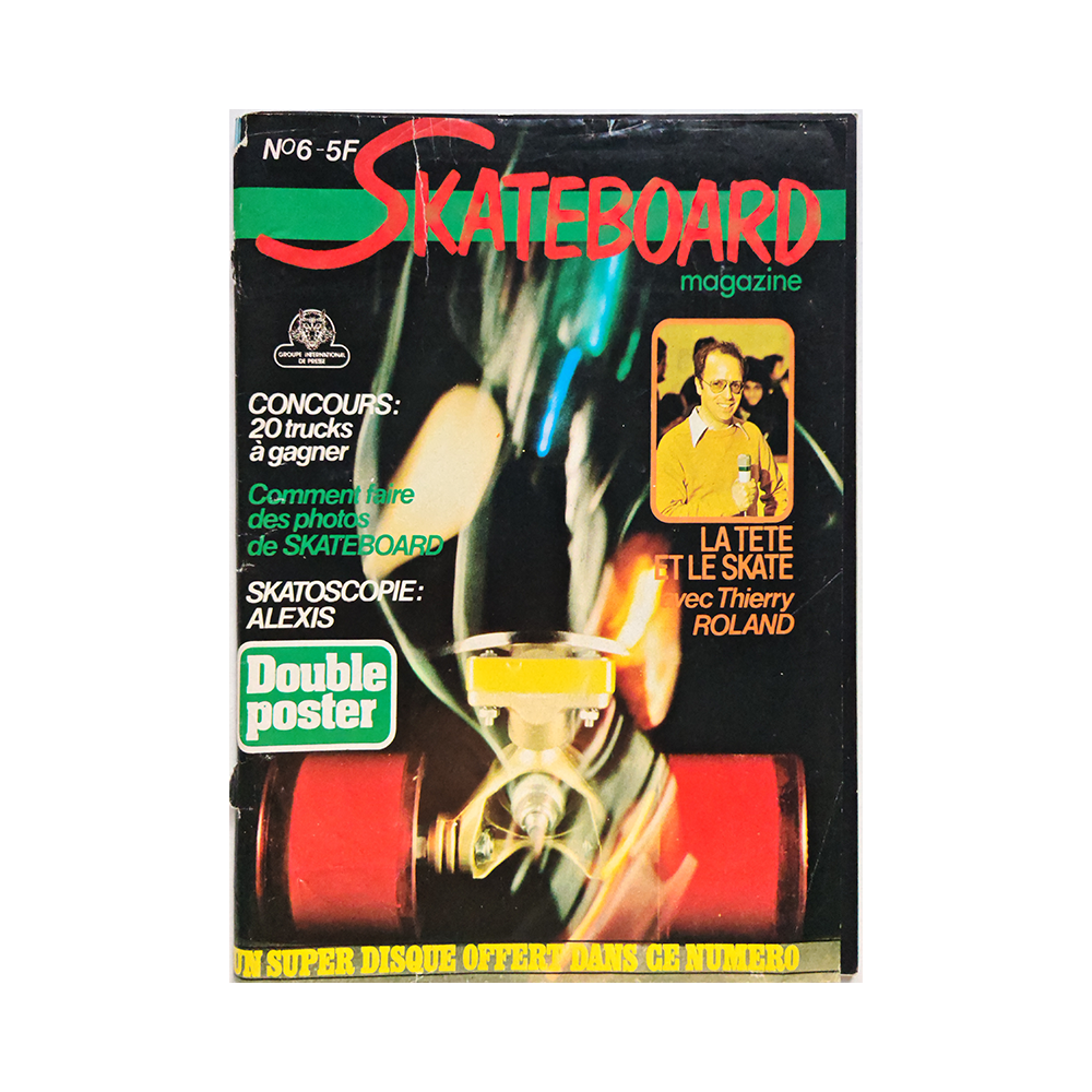 Skateboard France - june 1978 - issue 6